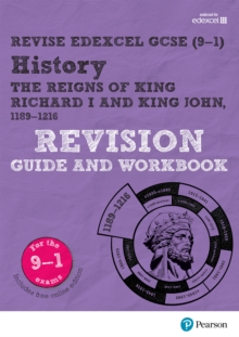 Revise Edexcel GCSE (9-1) History King Richard I and King John Revision Guide and Workbook uPDF