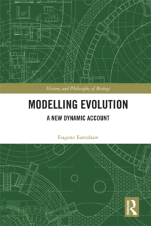 Modelling Evolution : A New Dynamic Account