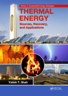 Thermal Energy : Sources, Recovery, and Applications
