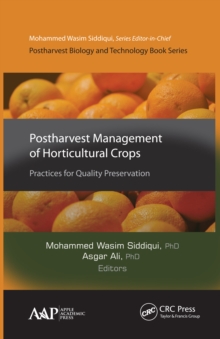 Postharvest Management of Horticultural Crops : Practices for Quality Preservation