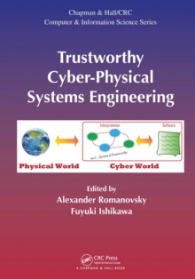 Trustworthy Cyber-Physical Systems Engineering