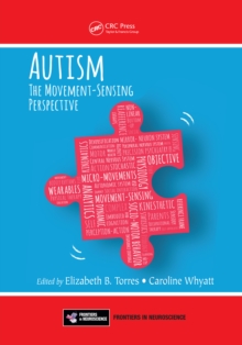 Autism : The Movement Sensing Perspective