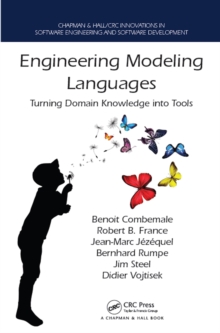 Engineering Modeling Languages : Turning Domain Knowledge into Tools