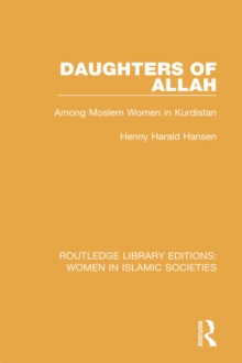 Daughters of Allah : Among Moslem Women in Kurdistan
