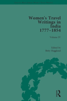 Women's Travel Writings in India 1777-1854 : Volume IV: Mary Martha Sherwood, The Life of Mrs Sherwood (1854)