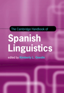 The Cambridge Handbook of Spanish Linguistics