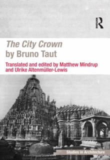 The City Crown by Bruno Taut