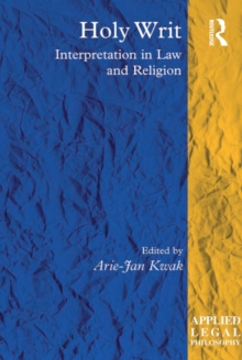 Holy Writ : Interpretation in Law and Religion