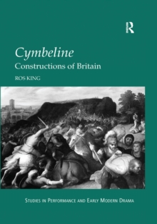 Cymbeline : Constructions of Britain