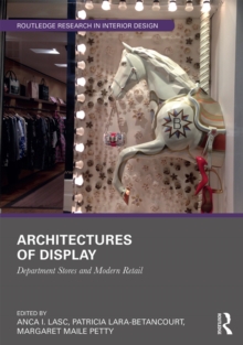 Architectures of Display : Department Stores and Modern Retail