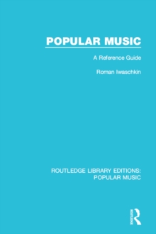 Popular Music : A Reference Guide