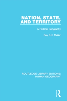 Nation, State and Territory : A Political Geography