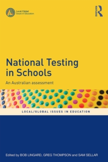 National Testing in Schools : An Australian assessment