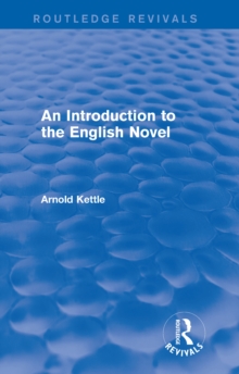 An Introduction to the English Novel (2 Vols)