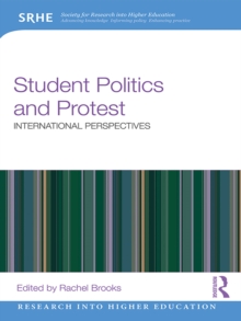 Student Politics and Protest : International perspectives