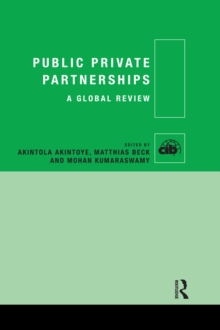 Public Private Partnerships : A Global Review