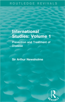 International Studies: Volume 1 : Prevention and Treatment of Disease