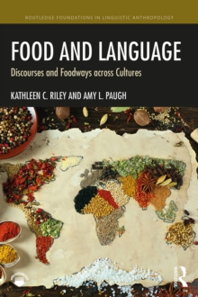 Food and Language : Discourses and Foodways across Cultures