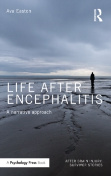 Life After Encephalitis : A Narrative Approach