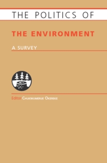 Politics of the Environment : A Survey
