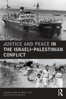 Justice and Peace in the Israeli-Palestinian Conflict