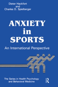 Anxiety In Sports : An International Perspective