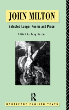John Milton : Selected Longer Poems and Prose