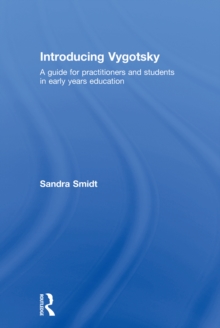 Introducing Vygotsky : A Guide for Practitioners and Students in Early Years Education