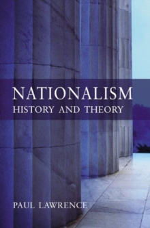 Nationalism : History and Theory