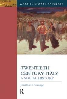 Twentieth Century Italy : A Social History