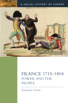 France 1715-1804 : Power and the People