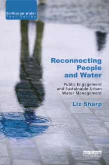 Reconnecting People and Water : Public Engagement and Sustainable Urban Water Management