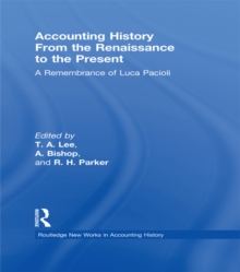 Accounting History from the Renaissance to the Present : A Remembrance of Luca Pacioli