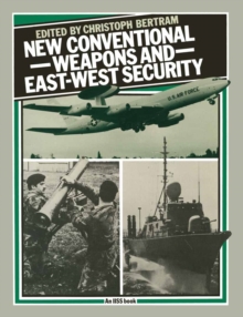 New Conventional Weapons and East-West Security