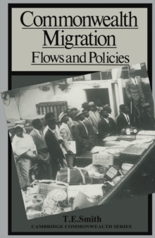 Commonwealth Migration : Flows and Policies