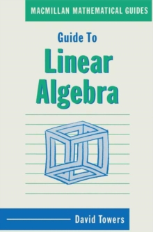 Guide to Linear Algebra