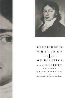 Coleridge's Writings : On Politics and Society