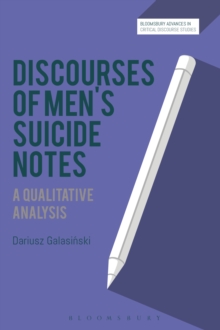 Discourses of Men’s Suicide Notes : A Qualitative Analysis