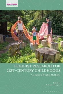 Feminist Research for 21st-century Childhoods : Common Worlds Methods