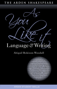 As You Like It: Language and Writing