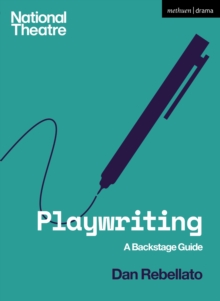 Playwriting : A Backstage Guide