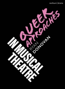 Queer Approaches in Musical Theatre
