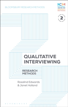 Qualitative Interviewing : Research Methods
