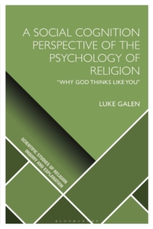 A Social Cognition Perspective of the Psychology of Religion :  Why God Thinks Like You