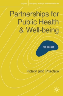 Partnerships for Public Health and Well-being : Policy and Practice
