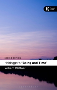 Heidegger's 'Being and Time' : A Reader's Guide
