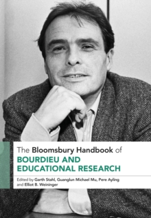The Bloomsbury Handbook of Bourdieu and Educational Research