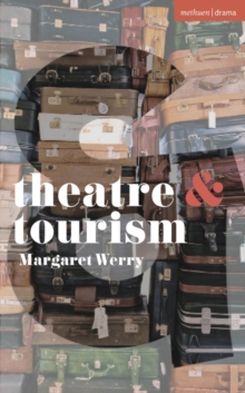Theatre and Tourism