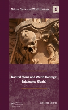 Natural Stone and World Heritage : Salamanca (Spain)
