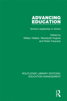 Advancing Education : School Leadership in Action